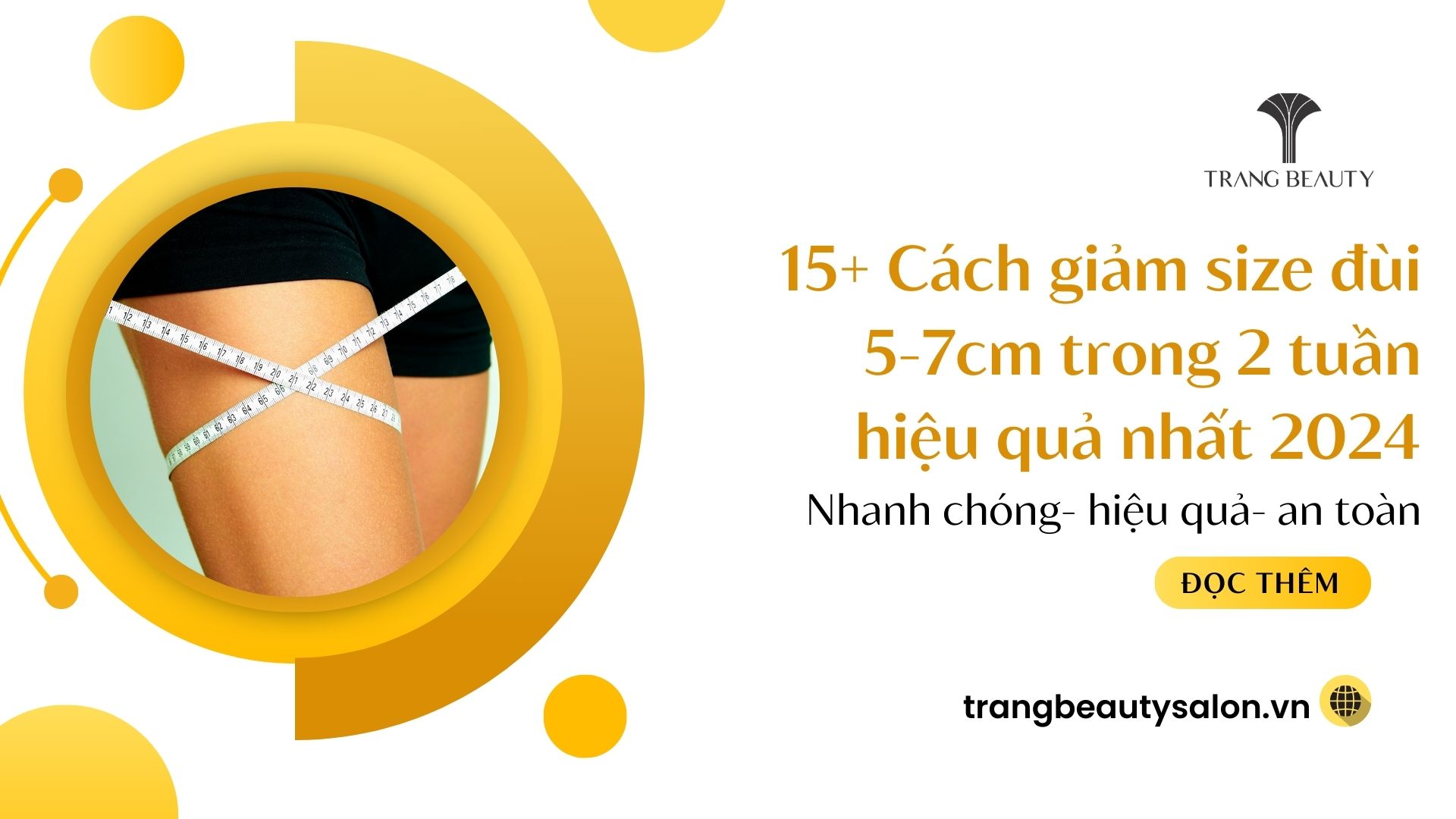 Giảm size đùi 5-7cm trong 2 tuần hiệu quả 